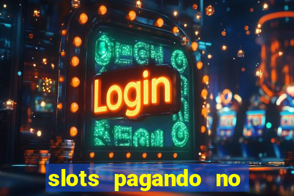 slots pagando no cadastro saque free